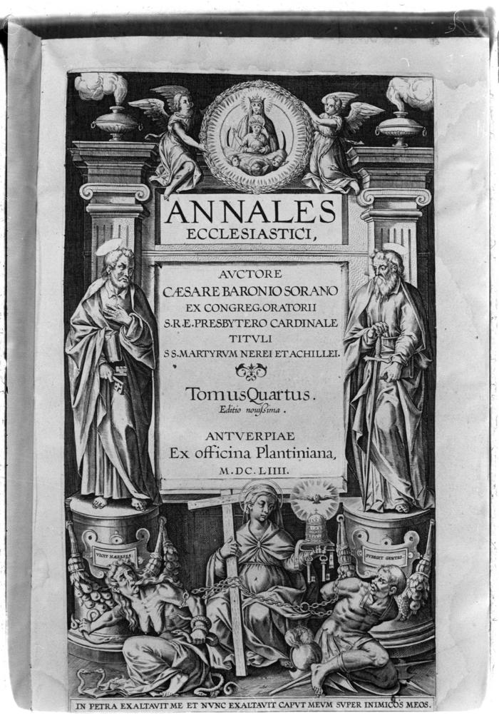 Portada del libro titulado: Annales Ecclesiastici, escrito por Caesare Baronio Sorano (1538-1607), de la Ex Congregación del Oratorio, Presbítero Cardenal con el título de los santos mártires Nereo y Aquileo.