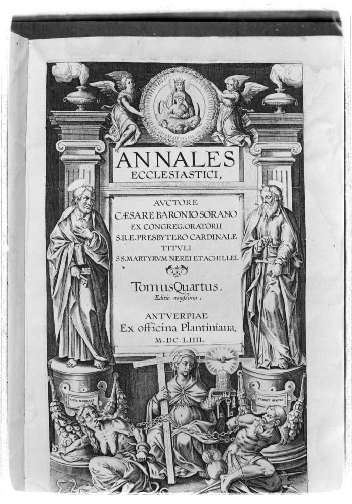 Portada del libro titulado: Annales Ecclesiastici, escrito por Caesare Baronio Sorano (1538-1607), de la Ex Congregación del Oratorio, Presbítero Cardenal con el título de los santos mártires Nereo y Aquileo.
